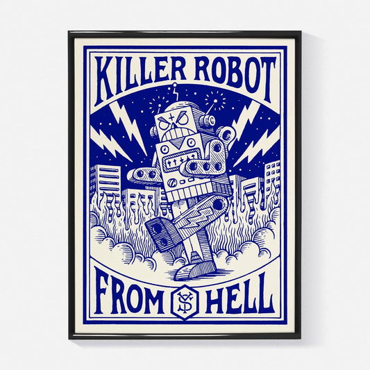 Poster Yeaaah! „Killer Robot“, Formate 30 x 40 und 50 x 70 cm
